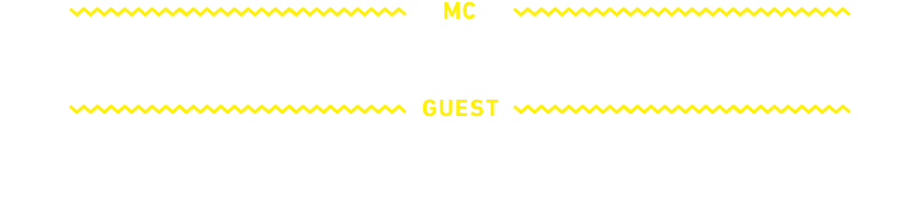 MC：鈴村健一 GUEST：櫻井孝宏、中村悠一、神谷浩史、福山潤、小野大輔、入野自由、遠藤綾、國立幸、上田燿司、飛田展男、斎藤桃子、井上和彦