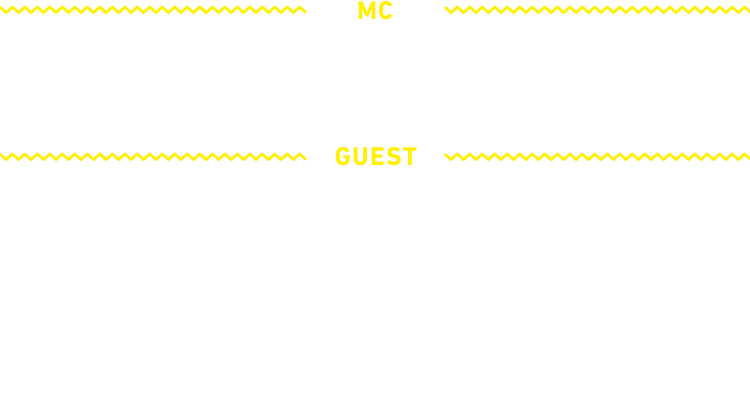 MC：鈴村健一 GUEST：櫻井孝宏、中村悠一、神谷浩史、福山潤、小野大輔、入野自由、遠藤綾、國立幸、上田燿司、飛田展男、斎藤桃子、井上和彦